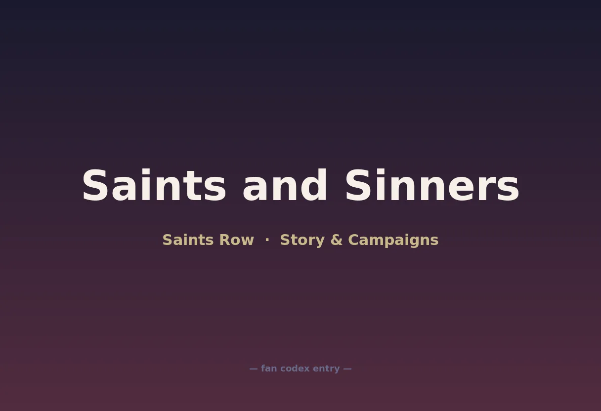 Saints and Sinners
